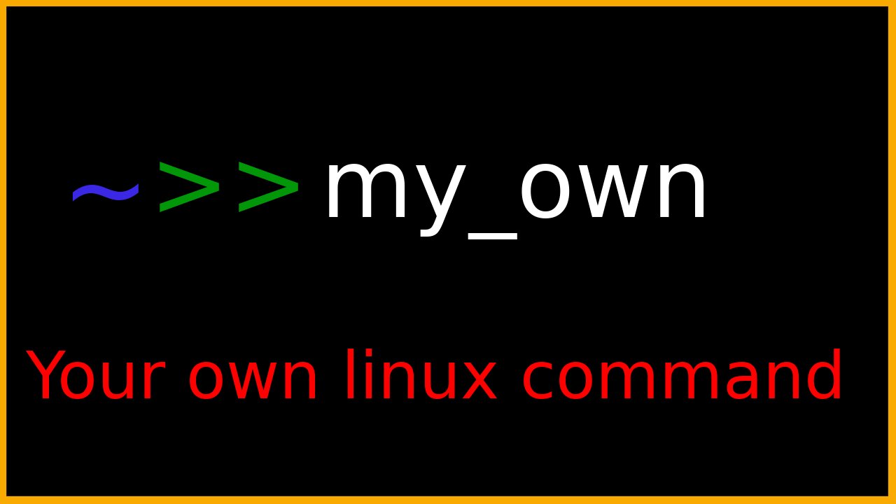 How to create your own linux command.