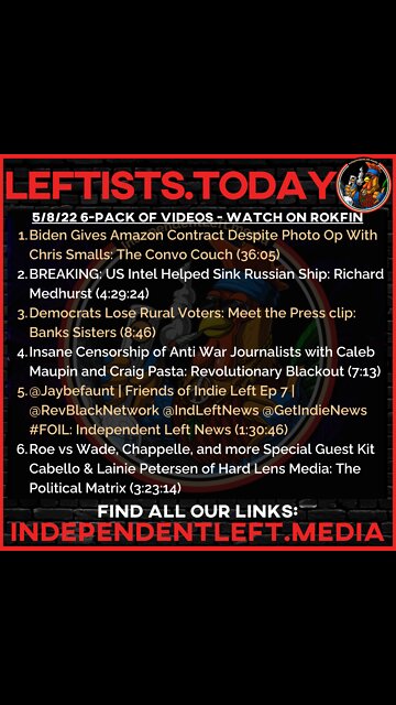 Amazon Gets Contract Despite Photo Op | ​​US Intel Helped Sink Russian Ship | 5/8 Leftists.today