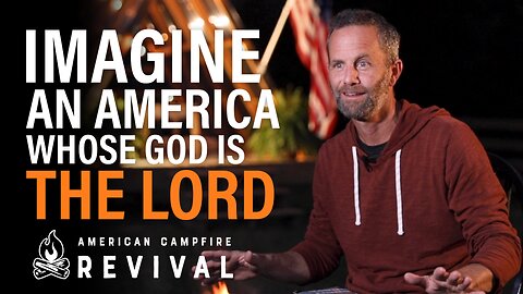 Imagine an America Whose God is the LORD