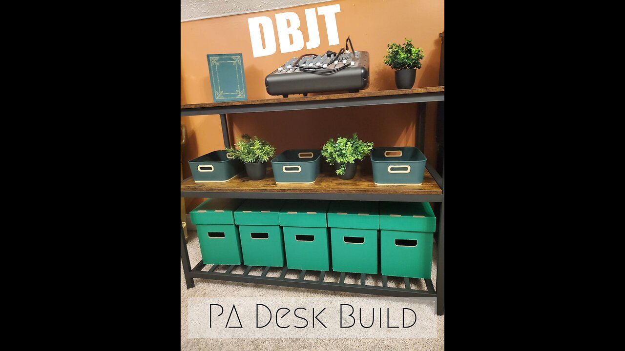 DBJT - Building the PA Desk