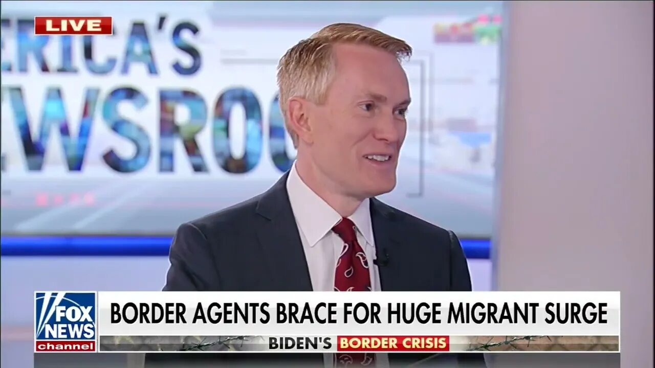 Lankford Says Biden's Need for an Open Border Will Cause Massive Increase in Illegal Border Crossers