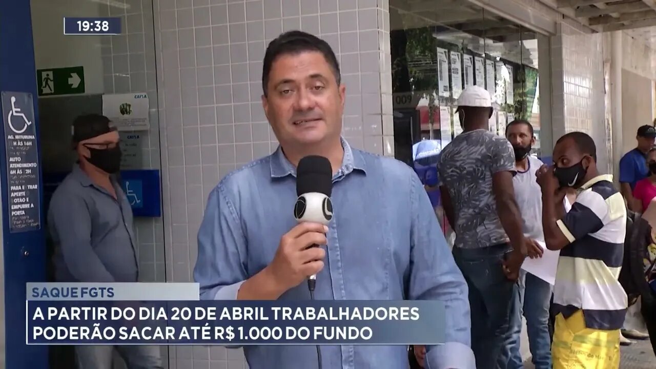 Saque FGTS: A partir do dia 20 de abril trabalhadores poderão sacar até R$ 1000 do fundo