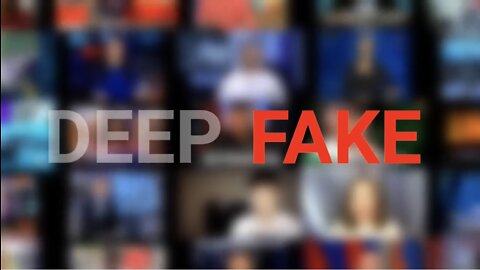 DeepFake and AI will together fool EVERYONE