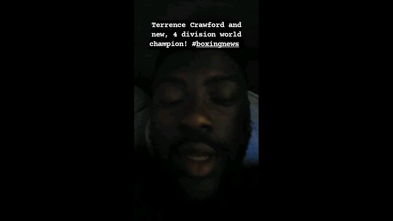 Terrence Crawford and new, 4 division world champion! #boxingnews