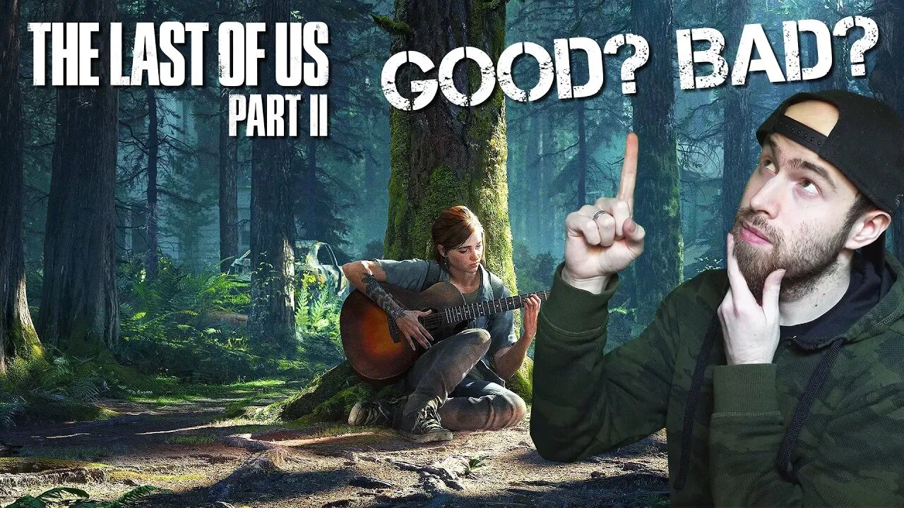 Is The Last of Us 2 Good or Bad?