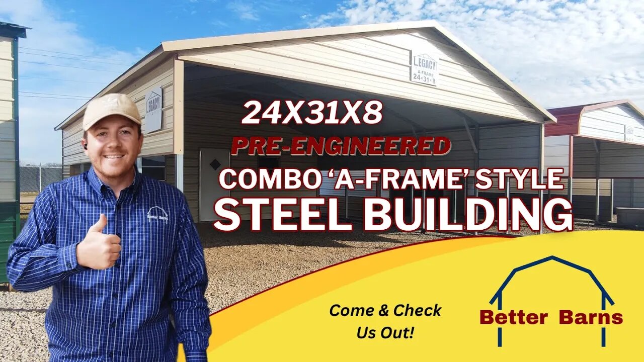 24x31x8 Combo 'A-Frame' Building from Better Barns