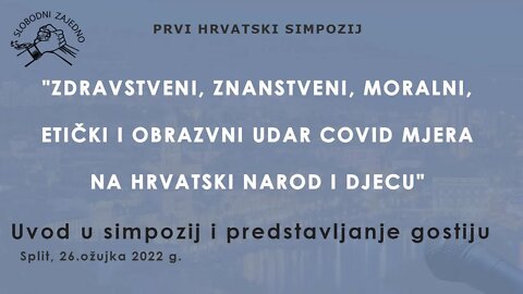 Uvod u simpozij i predstavljanje gostiju