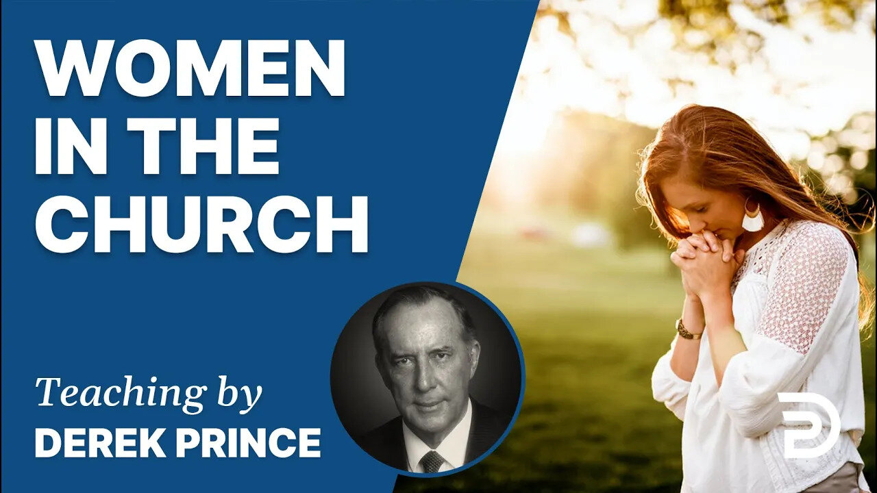 Women In The Church, Q & A - Derek Prince