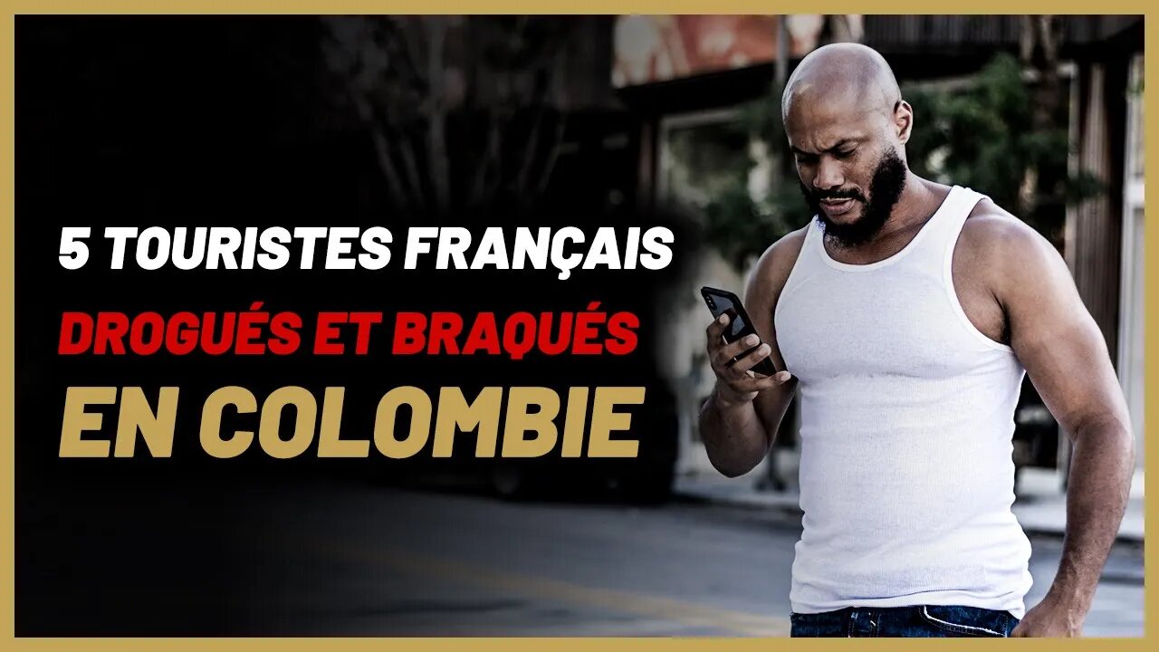 9 Français se font droguer et braquer à Medellin