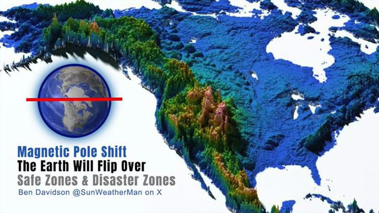 Magnetic Pole Shift: The Earth Will Flip Over - Safe Zones & Disaster Zones