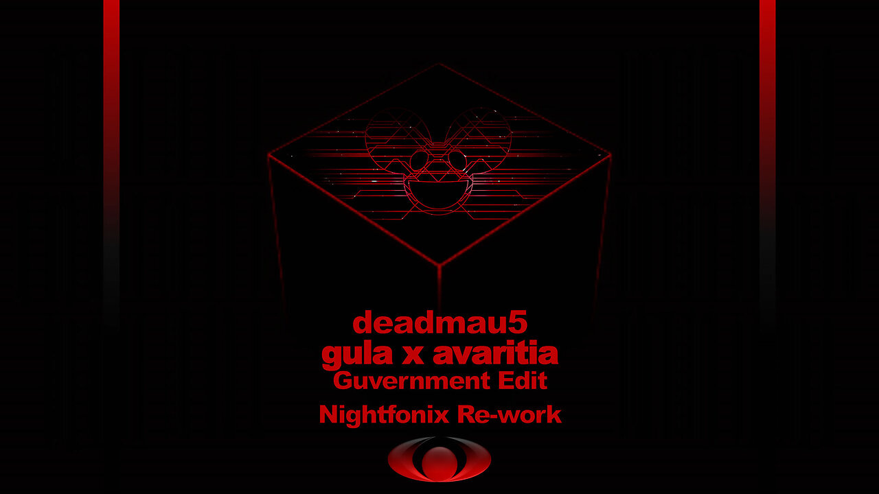 deadmau5 - Gula x Avaritia (Guvernment Edit) [Nightfonix Re-work]