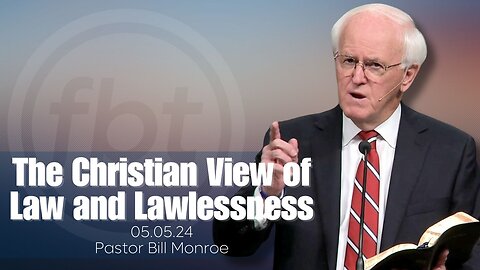 The Christian View of Law and Lawlessness