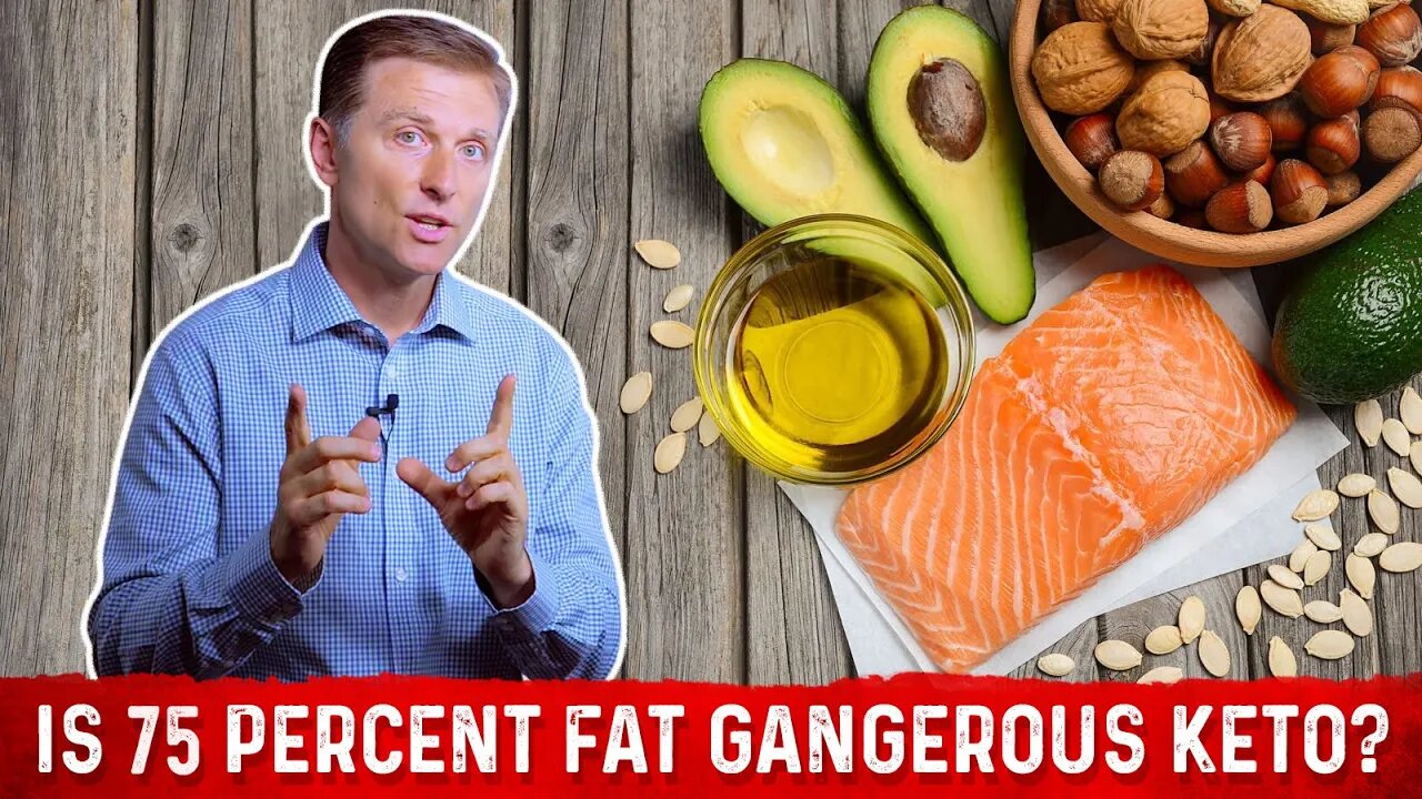 How Much Dietary Fat Dangerous on a Ketogenic Diet Explained By Dr.Berg