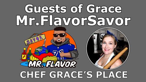 Mr. FlavorSavor Part 2