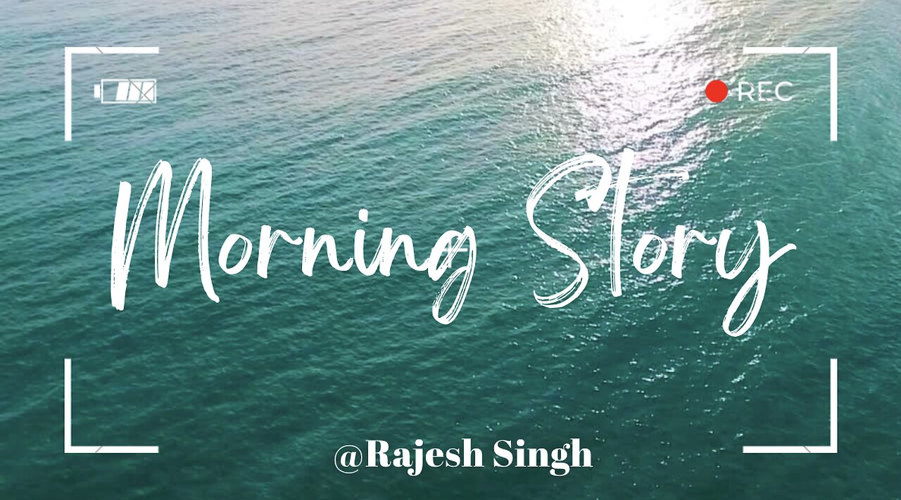 Morning Story