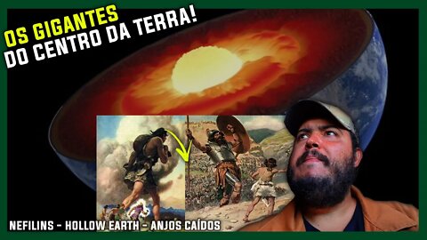 GIGANTES DO CENTRO DA TERRA