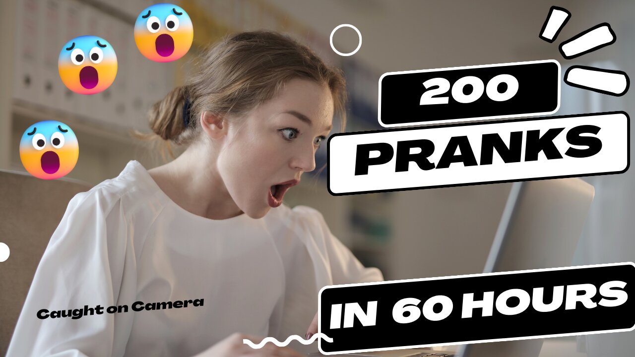 200 BEST PRANKS IN 60 HOURS!!!!