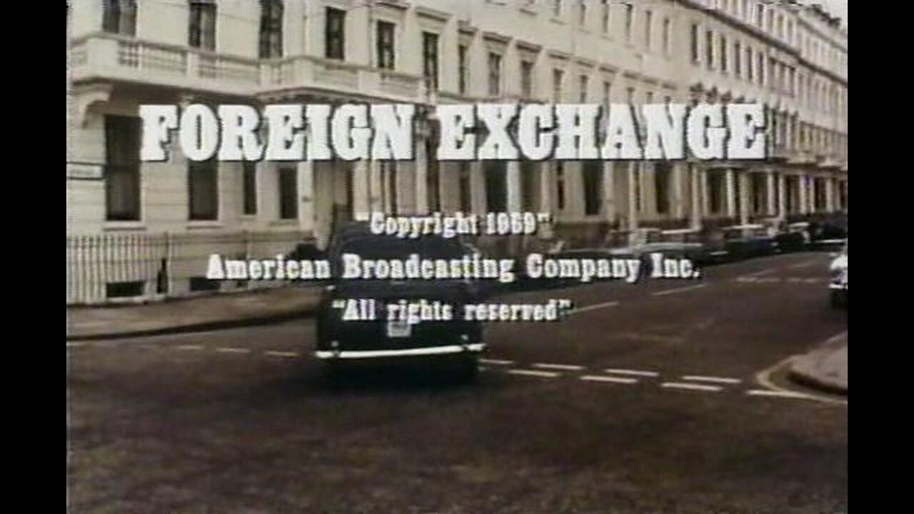 FOREIGN EXCHANGE 1970 TV Movie - Agent Smith Returns in Cold-War Sequel to Spy Killer FULL MOVIE with ABC Intro