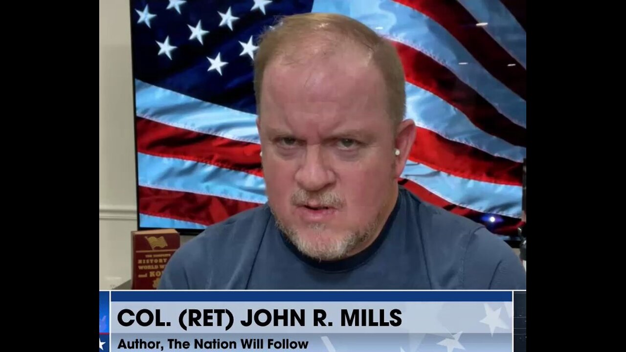 Ret Col John Mills on the Joe Hoft Show - China and the Wars Around Us