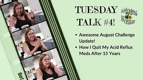 Tuesday Talk | How I Quit my Acid Reflux Medication