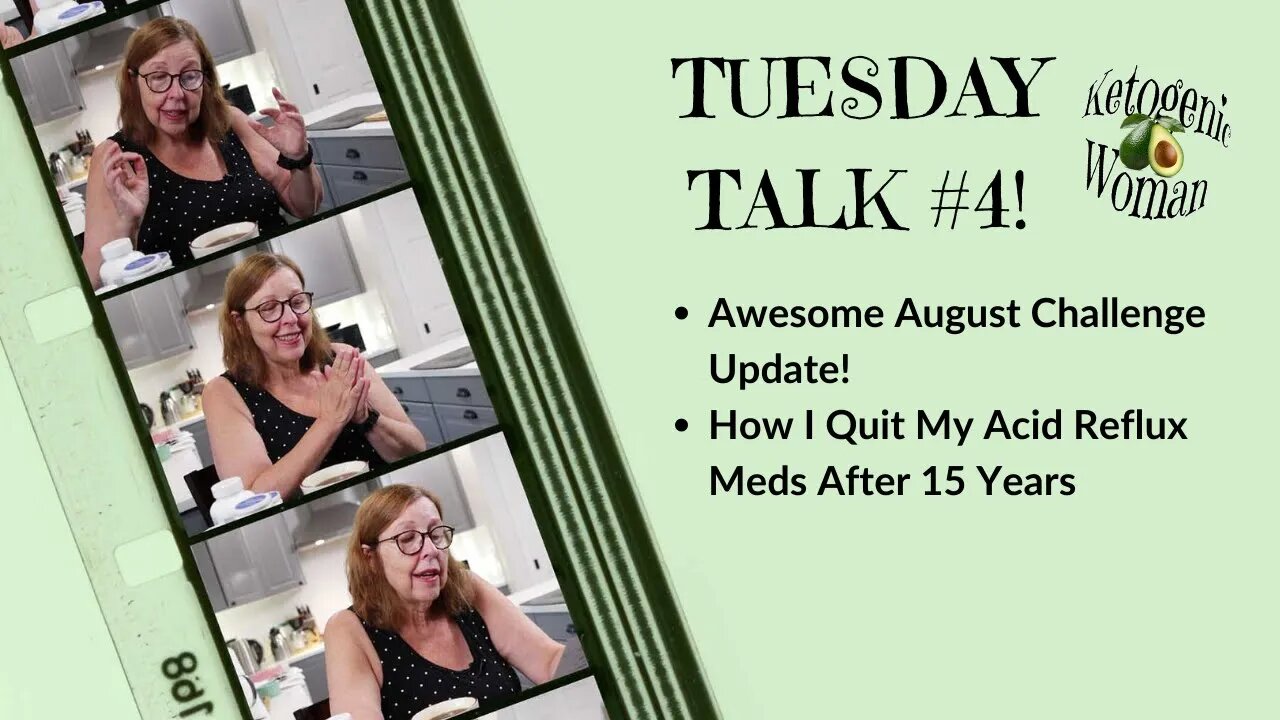 Tuesday Talk | How I Quit my Acid Reflux Medication