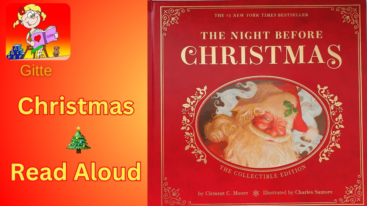 The Night Before Christmas by Clement C. Moore illustrated by Charles Santore |Christmas Read Aloud