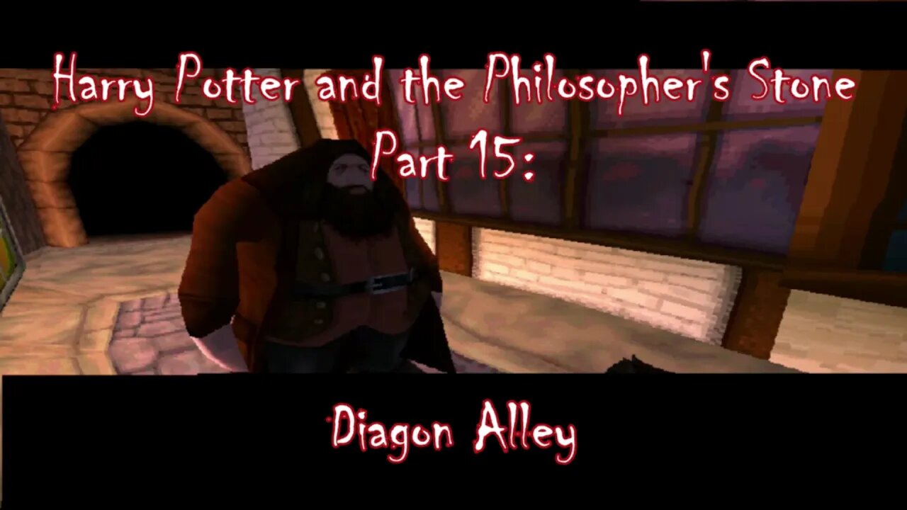 Harry Potter and the Philosopher's Stone (PS1) Part 15: Diagon Alley