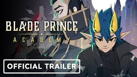 Blade Prince Academy - Official Announcement Trailer