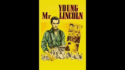 Young Mr. Lincoln [1939]