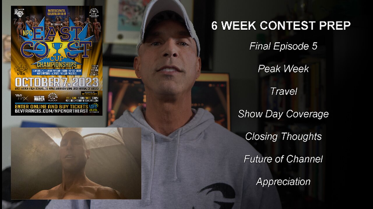 6 WEEK CONTEST PREP | MENS PHYSIQUE | 2023 EAST COAST CUP CHAMPIONSHIPS | PEAK WEEK | SHOW DAY