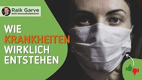 Wie Krankheiten wirklich entstehen - Raik Garve