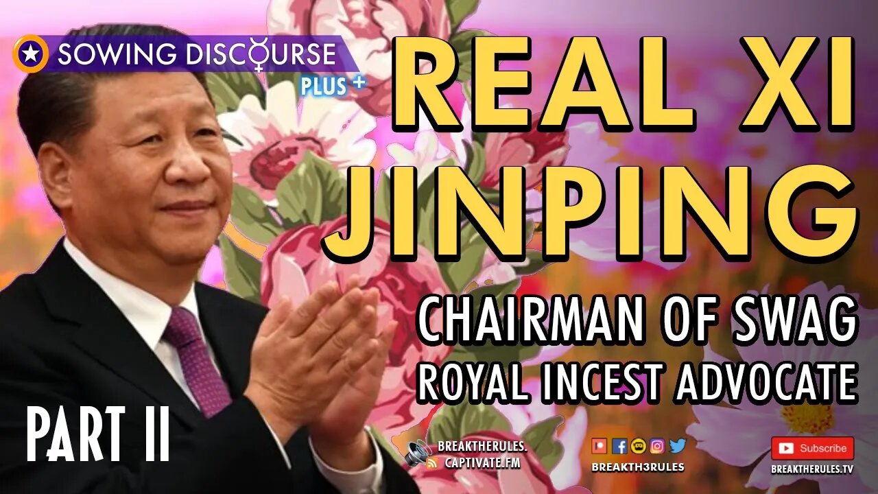 Real Xi Jinping - Chairman of Swag Part II