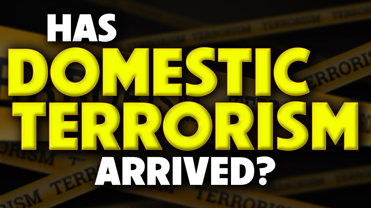 Has Domestic Terrorism Arrived? 12/06/2022