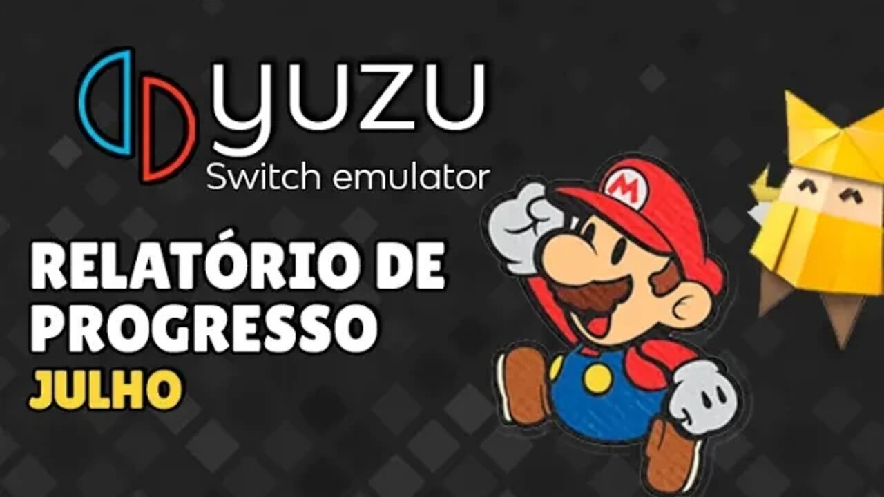 YUZU | Relatório de progresso de julho | MUITAS NOVIDADES