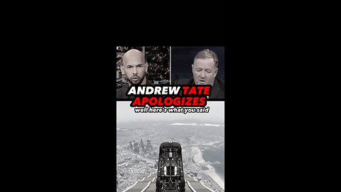 ANDREW TATE Apologizes