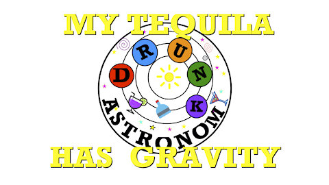 My Tequila has Gravity