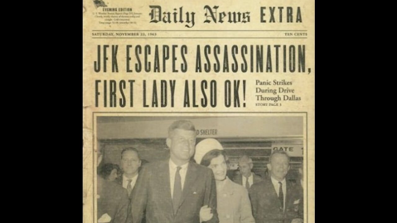 JFK Escapes Assassination, First Lady Also OK!