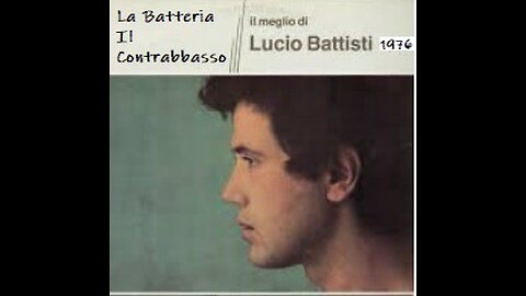 LUCIO BATTISTI -La Batteria Il Contrabbasso 1976- 7°Album (Full Album)