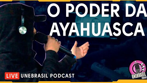 Relatos de experiência com Ayahuasca