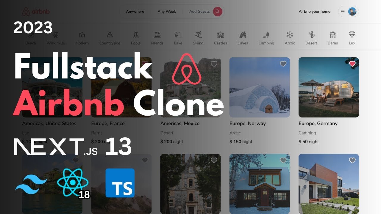 Full Stack Airbnb Clone with Next.js 13 App Router: React, Tailwind, Prisma, MongoDB, NextAuth 2023