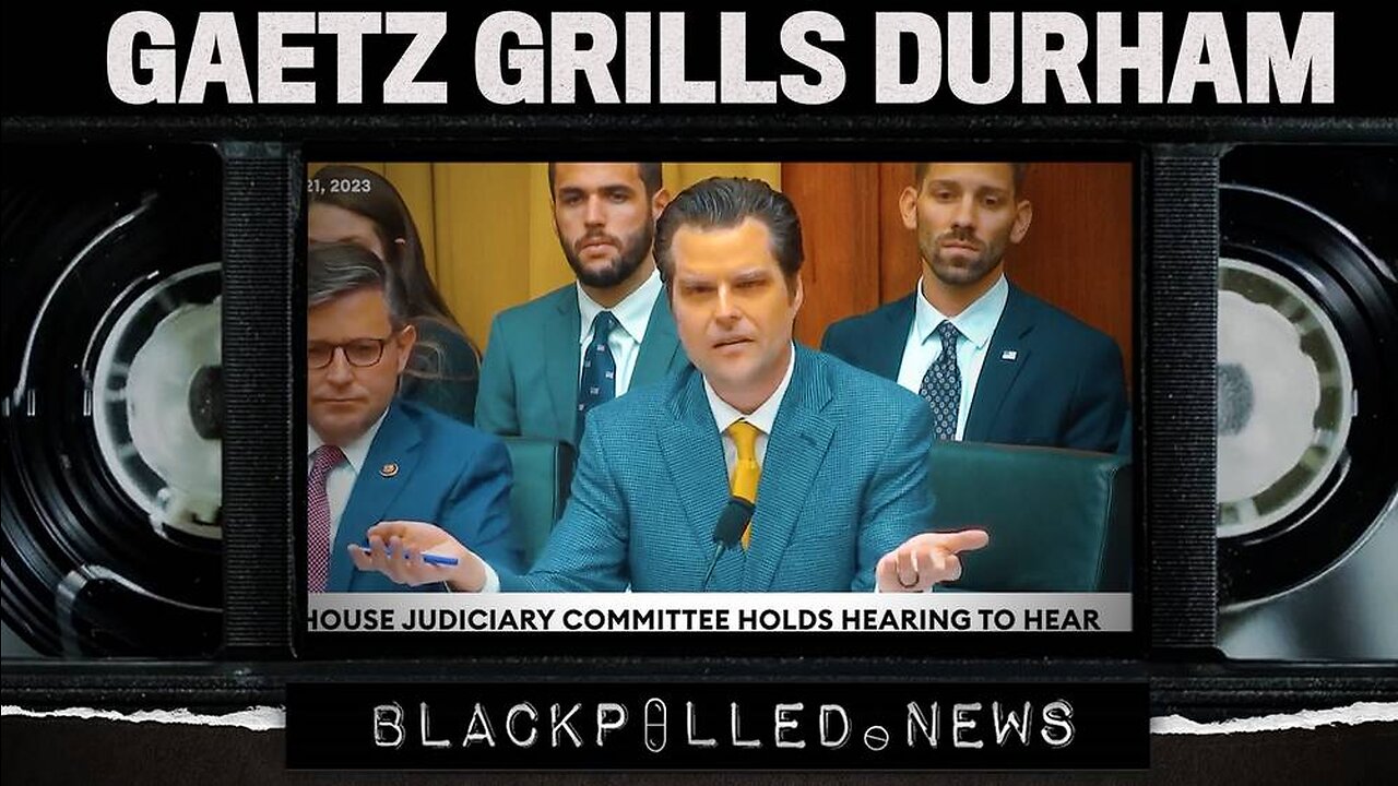 WATCH: Rep. Gaetz DESTROYS John Durham, Accuses Him Of FBI Cover-up