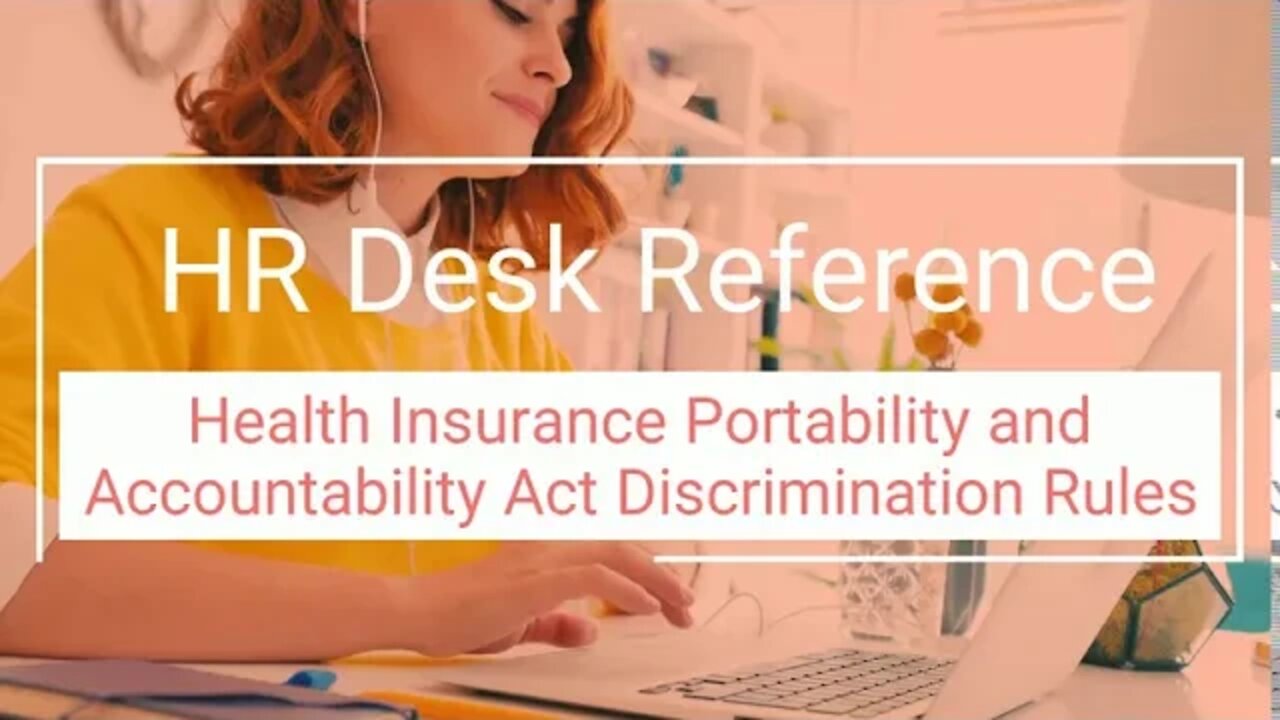 HIPAA Health Insurance Portability & Accountability Act Discrimination Rules HR Reference