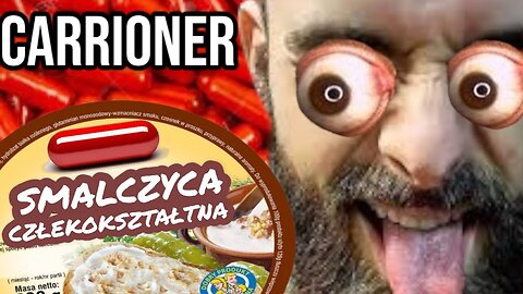 Dr. Carrioner "Smalczyca Człekokształtna" - Studium Przypadku (Gość. MamaKozy )