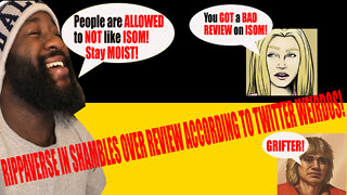 RippaVerse in SHAMBLES over a REVIEW?!? | Twitter Weirdos THINK So!