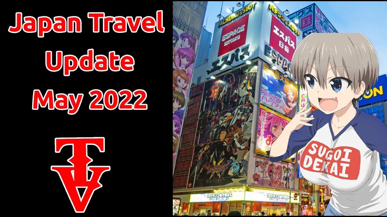 Japan Opening For Tourism But There is a Catch - May 2022 Update #japan