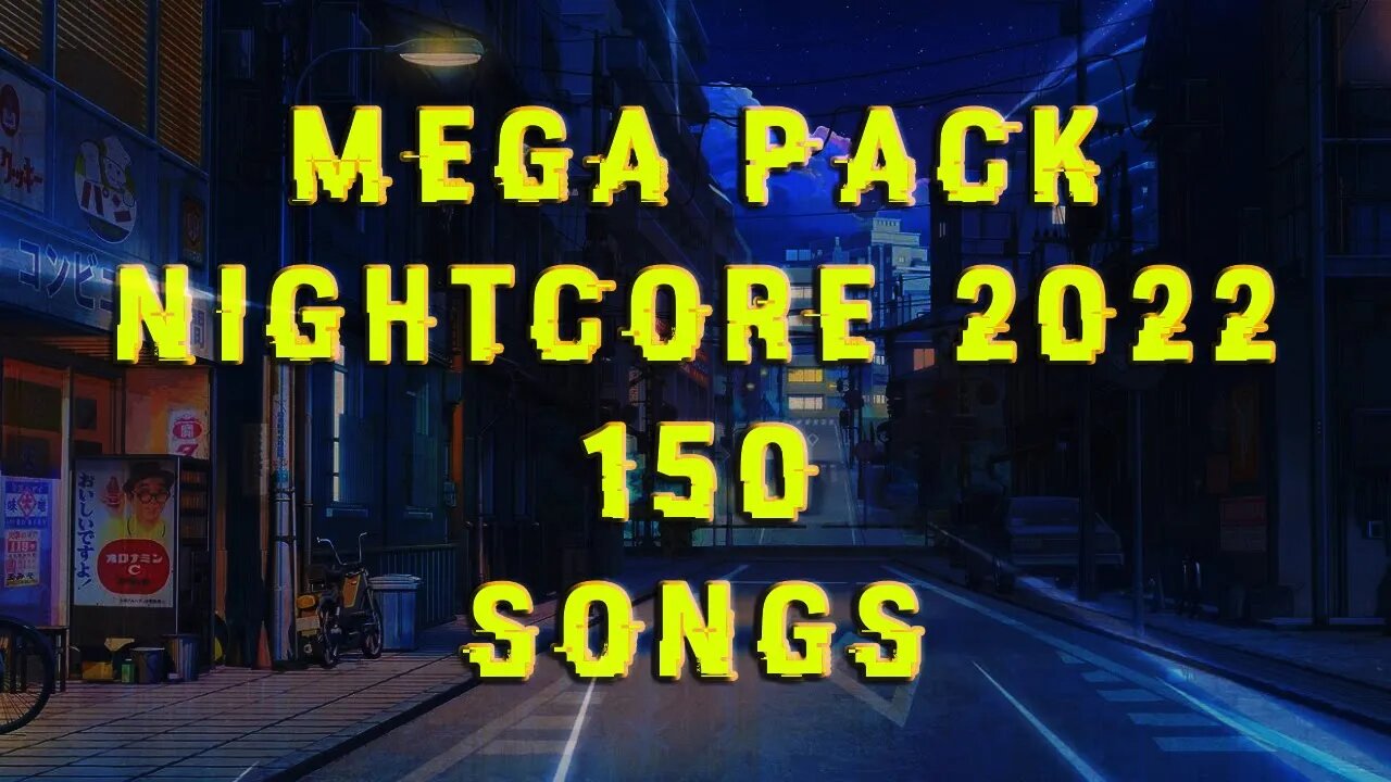 PACK Nightcore Music 150 Songs Free Download