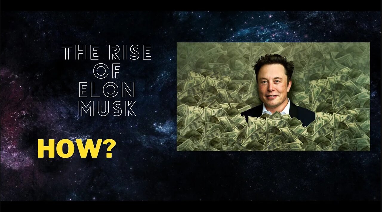 How did Elon Musk became rich? (short video)