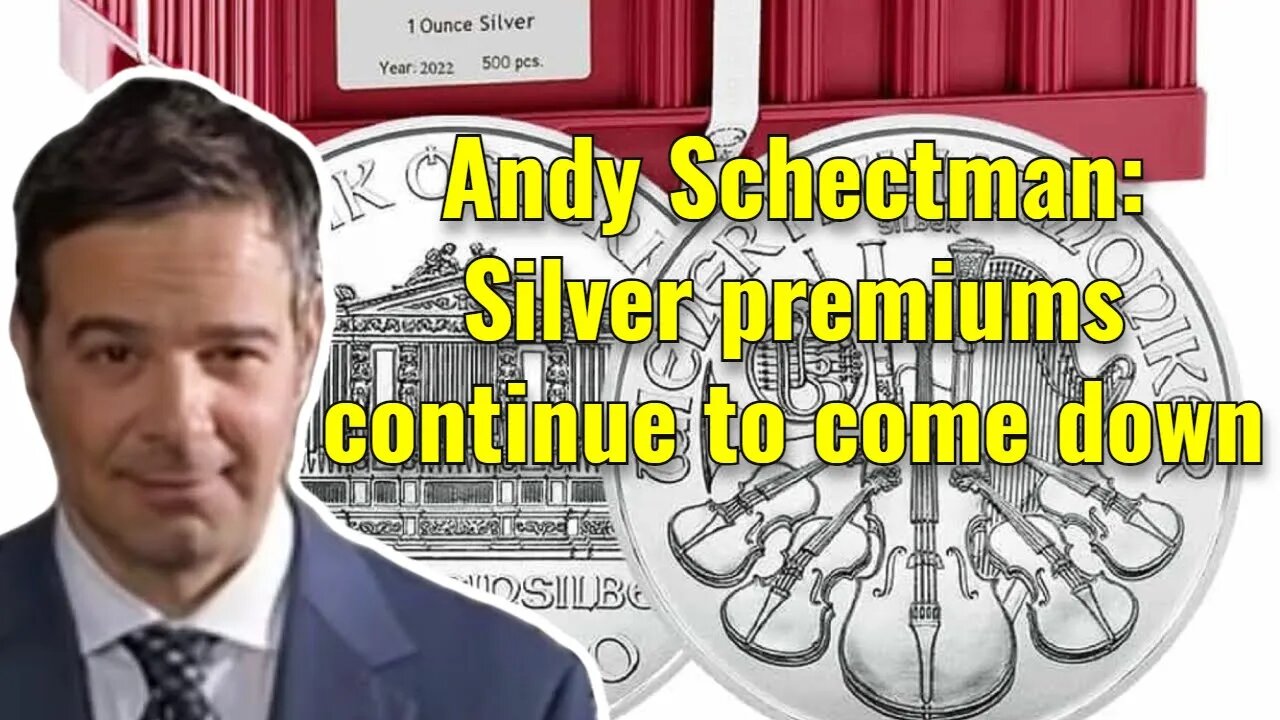 Andy Schectman: Silver premiums continue to come down