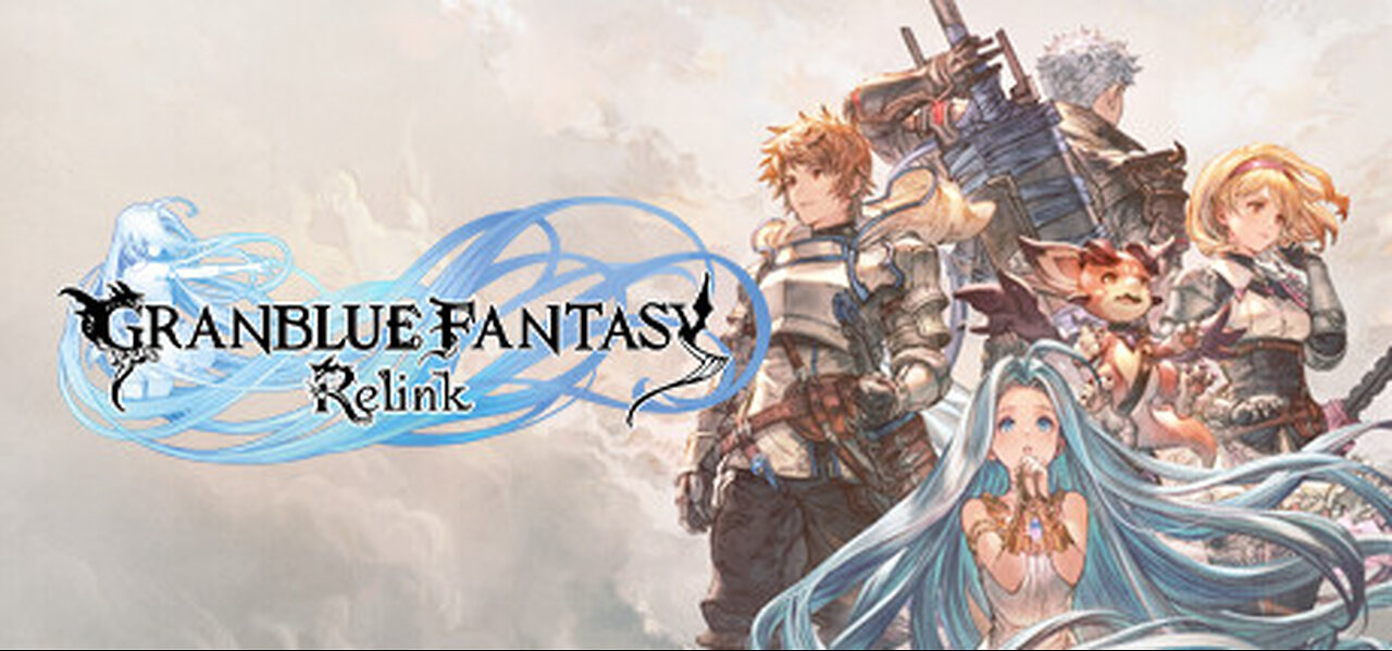 VTuber/VRumbler - GranBlue Fantasy ReLink - Set out among the floating islands!