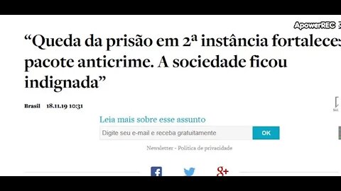 Queda da prisão em 2ª instância fortalece pacote anticrime. A sociedade ficou indignada